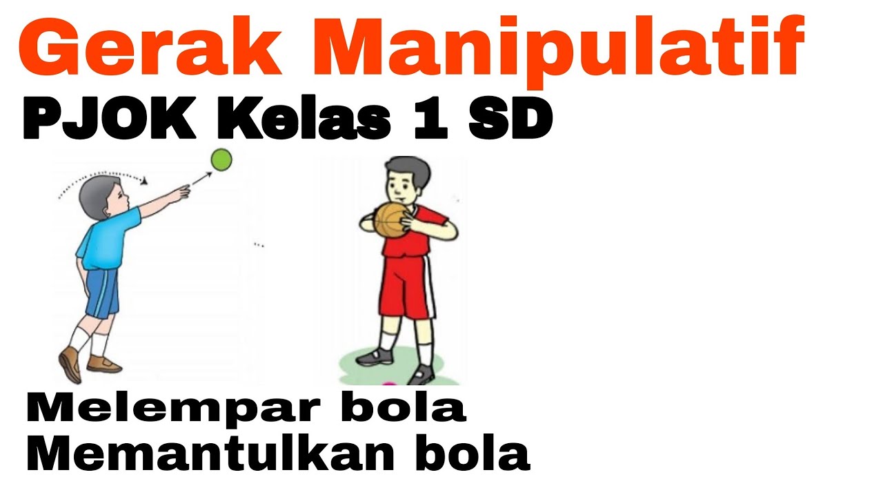 5 Contoh Soal Gerak Dasar Melempar SD Kelas 1 yang Wajib Tahu Agar Anak Cepat Mahir